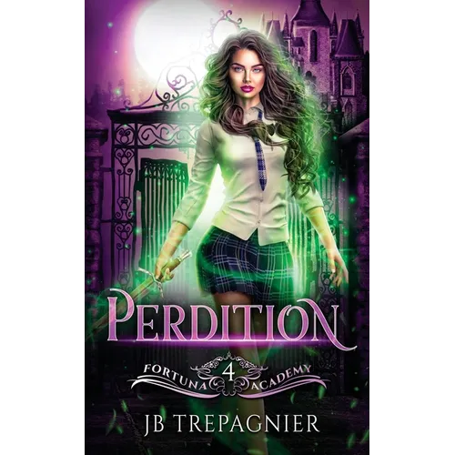 Perdition: A Paranormal Academy Reverse Harem Romance