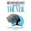 Reconnaissance Behind The Veil