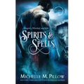 Spirits and Spells