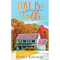 Love is at the Table: Thanksgiving Romance