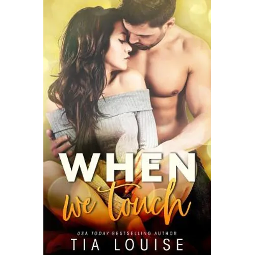 When We Touch