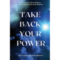 Take Back Your Power