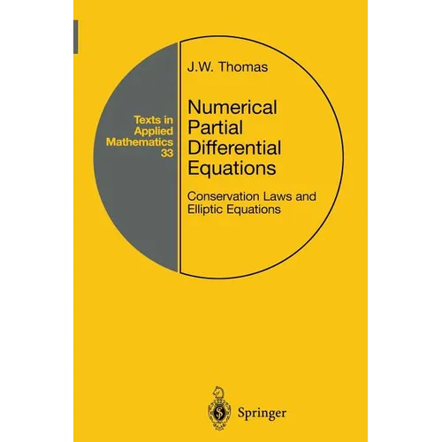 Numerical Partial Differential Equations: Conservation Laws and Elliptic Equations