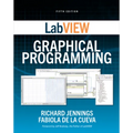 LabVIEW Graphical Programming, Fifth Edition