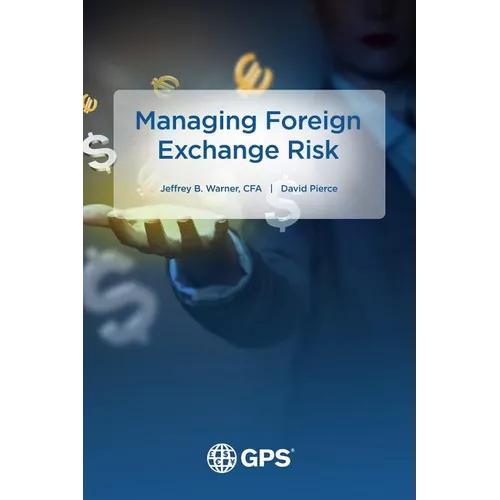Managing Foreign Exchange Risk