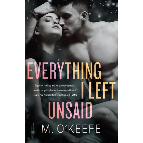 Everything I Left Unsaid