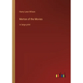 Merton of the Movies: in large print