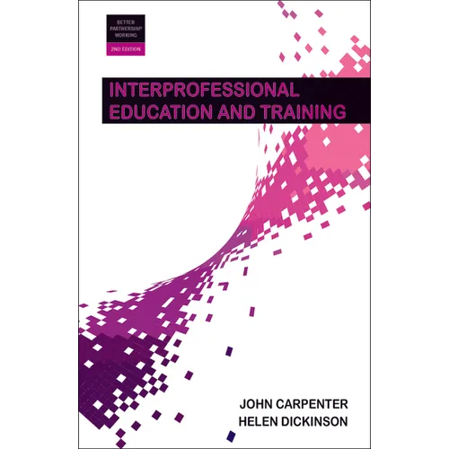 Interprofessional Education and Training