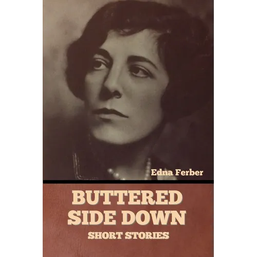 Buttered Side Down - Short Stories