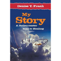 My Story: A Rollercoaster Ride to Healing