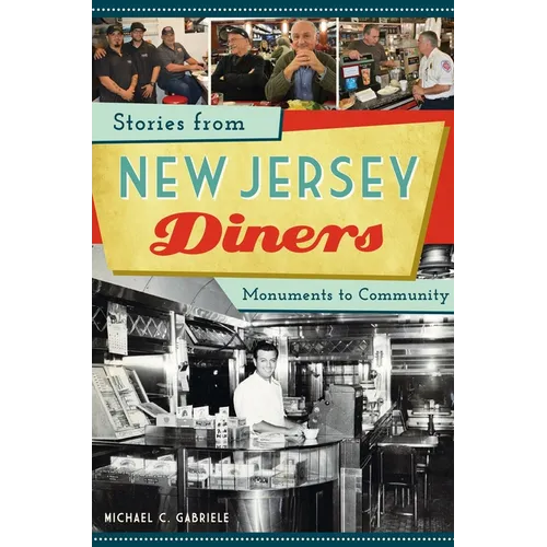 Stories from New Jersey Diners: Monuments to Community