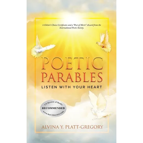 Poetic Parables: Listen With Your Heart