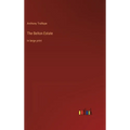 The Belton Estate: in large print