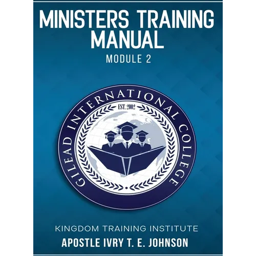 Ministers Training Manual: Module 2 - Hardcover