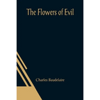 The Flowers of Evil