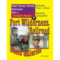 Walt Disney World Railroads Part 1 Fort Wilderness Railroad Photo Galleries