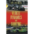 Vehicle Dynamics and Damping: First Revised Edition