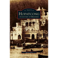 Hopatcong: A Century of Memories