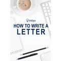 How to Write a Letter