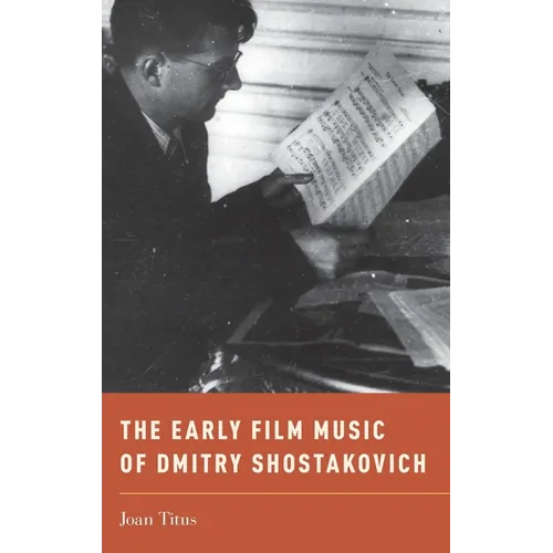 Early Film Music of Dmitry Shostakovich