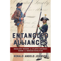 Entangled Alliances: Racialized Freedom and Atlantic Diplomacy During the American Revolution