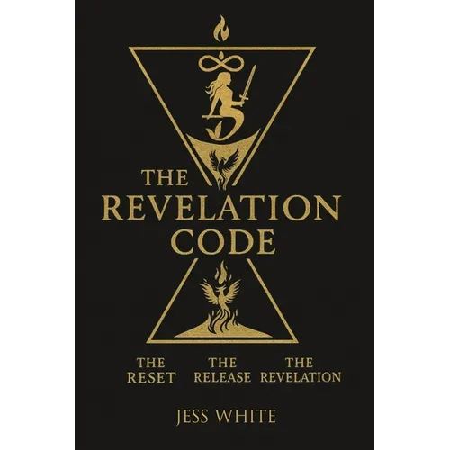 The Revelation Code: The Reset, The Release, The Revelation