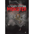 Feeding the Monster