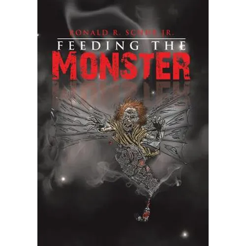Feeding the Monster