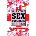 Valentine Sex Vouchers For Her