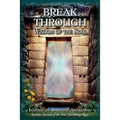 Breakthrough: Wisdom of the Soul