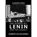 One Against All: Lenin and His Legacy