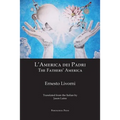L'America dei Padri / The Fathers' America