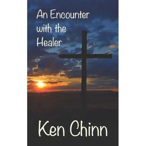 An Encounter with the Healer