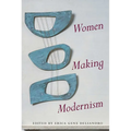 Women Making Modernism