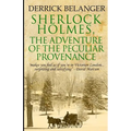 Sherlock Holmes: The Adventure of the Peculiar Provenance