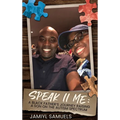 Speak II Me: A Black Father's Journey Raising a Son on the Autism Spectrum