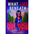 What Lies Beneath