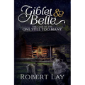 Giblet & Belle, The Case Of The One Still Too Many