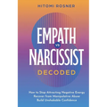 Empath vs Narcissist Decoded