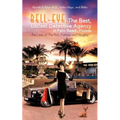 Bell-Eye, the Best, Littlest Detective Agency in Palm Beach, Florida: The Lives of the Rich, Famous and Naughty