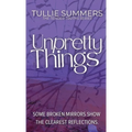 Unpretty Things