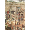 Ancient Roman Rite 28430 Missal: Christ's One Holy Catholic Church