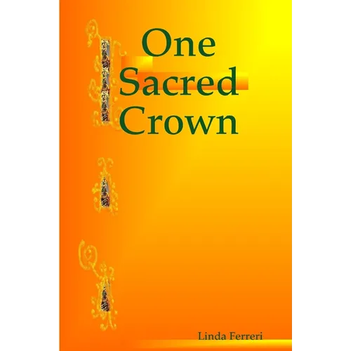 One Sacred Crown