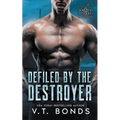 Defiled by the Destroyer