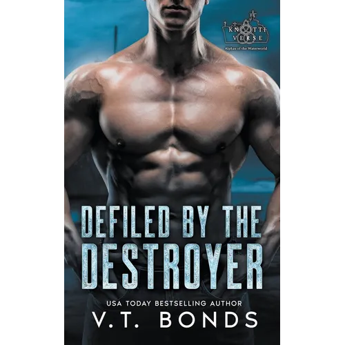 Defiled by the Destroyer