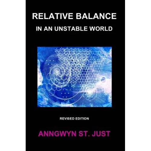 Relative Balance in an Unstable World
