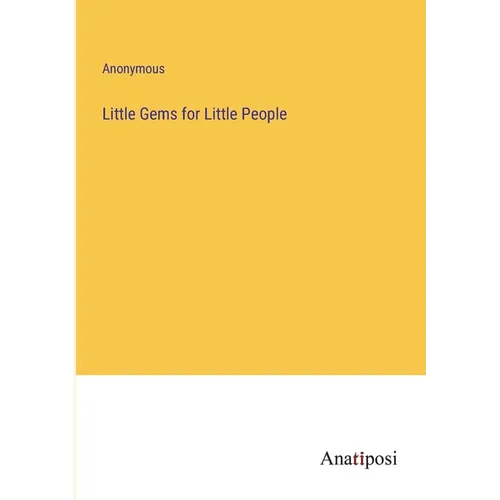 Little Gems for Little People