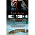 Misdiagnosed: The Search for Dr. House