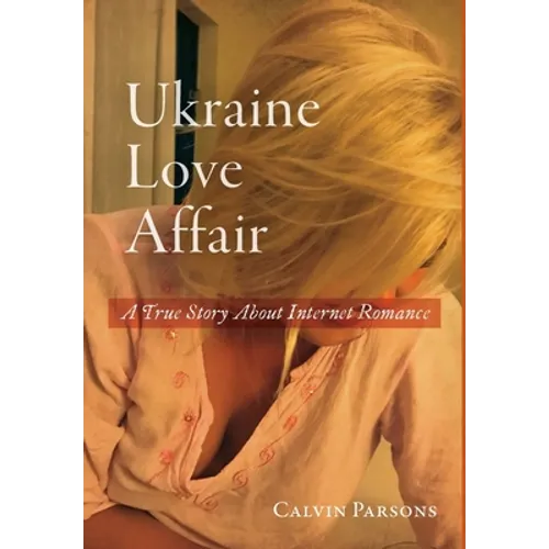 Ukraine Love Affair