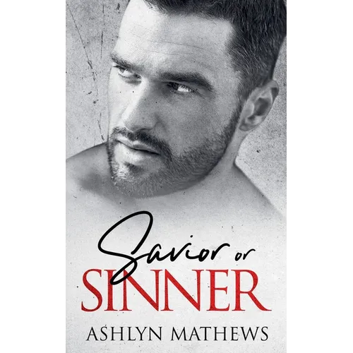 Savior or Sinner